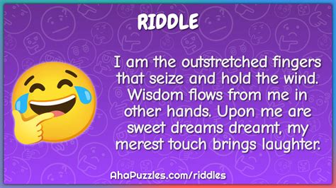 I Am The Outstretched Fingers That Seize And Hold The Wind Wisdom