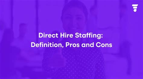 Direct Hire Staffing Definition Pros And Cons