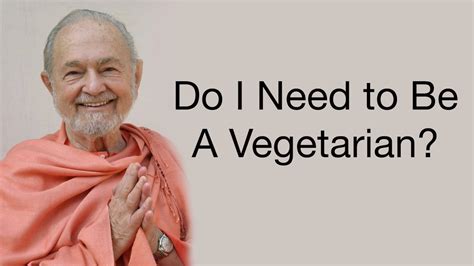 The Advantages Of Being A Vegetarian With Swami Kriyananda YouTube