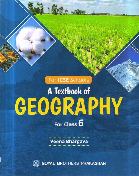 A Textbook Of Geography For Class 6 For 2024 25 Veena Bhargava