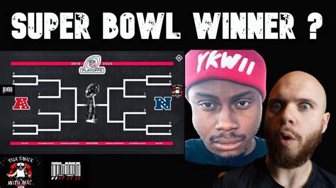 Whos Going To Win The Super Bowl 2021 Youtube