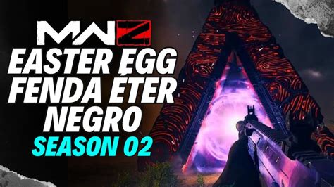 Como desbloquear a FENDA do ÉTER NEGRO no MWZ SEASON 02 Easter Egg