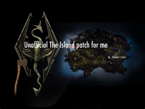 Unofficial The Island Patch For Me Skyrim Special Edition