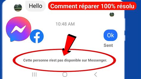 Comment réparer cette personne n est pas disponible sur Messenger