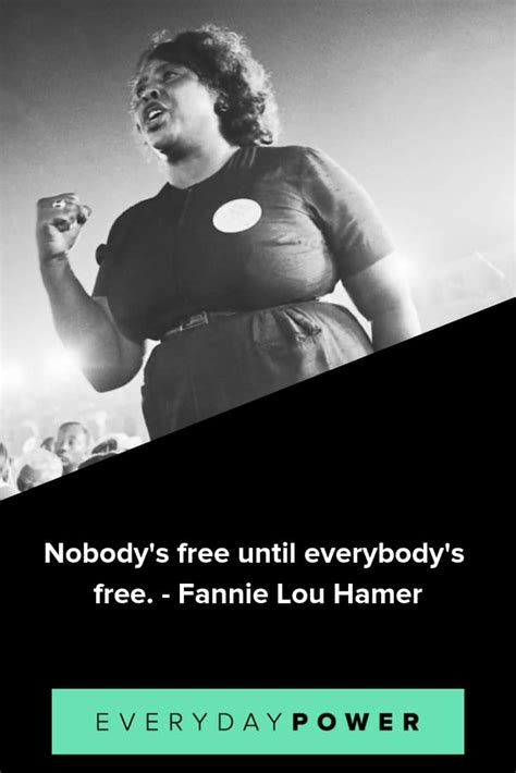 Fannie Lou Hamer Quotes Expressing The Power Of Voice