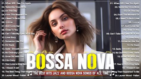 The Best Bossa Nova Covers 2023 🌈 Unforgettable Jazz Bossa Nova Songs 🎼