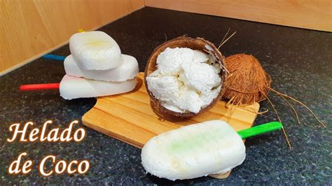 Como hacer HELADOS de COCO Receta casera fácil y deliciosa