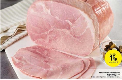 Promo Jambon Cuit Primastella Montorsi Chez Carrefour Market