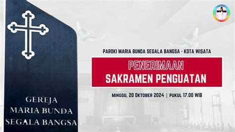 Misa Penerimaan Sakramen Penguatan Minggu Oktober Paroki