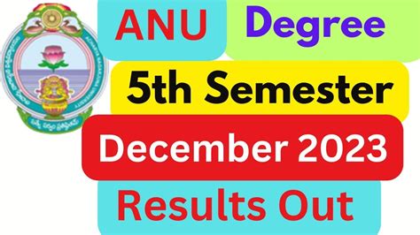 ANU Degree 5th Semester December 2023 Examinations Results Out 2024