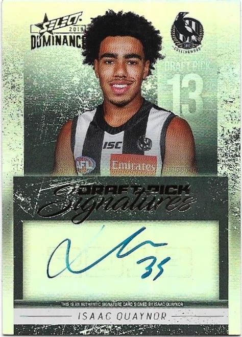 2019 Select Dominance Draft Pick Signature (DPS4) Isaac Quaynor ...