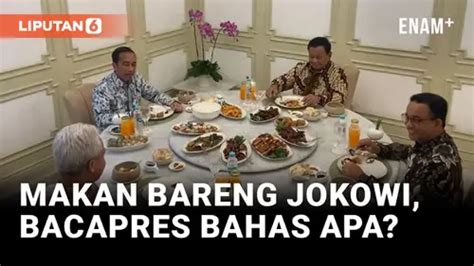 Video Anies Ganjar Dan Prabowo Diundang Makan Siang Bareng Presiden