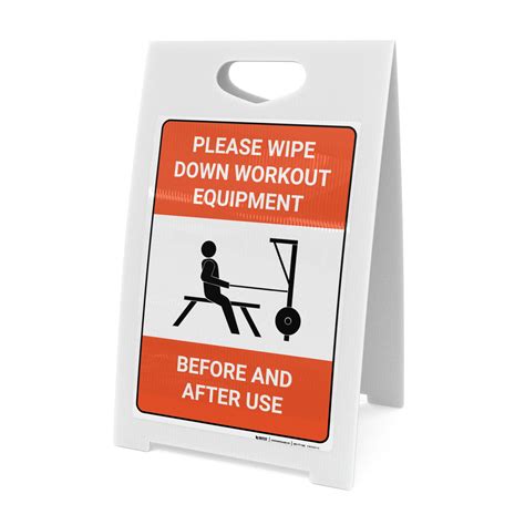 Please Wipe Down Workout Equipment Before And After Use A Frame Sign