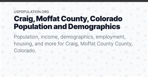 Craig, Moffat County, Colorado Population | Income, Demographics ...