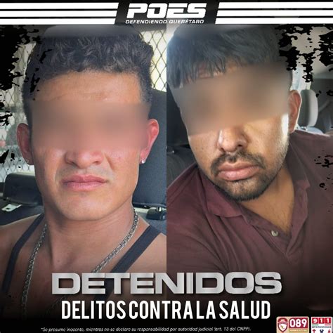 Noticias Quer Taro On Twitter Detenidoss Detienen A Dos Sujetos