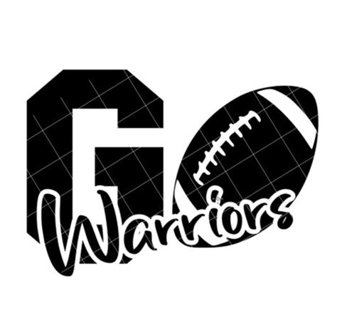 Go Warriors Football SVG/DXF/PNG File for Cutting Machines and ...