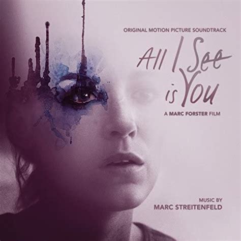 All I See Is You Original Motion Picture Soundtrack De Marc Streitenfeld En Amazon Music