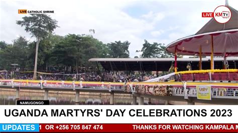 Live Martyrs Day Celebrations Rd June Namugongo Youtube