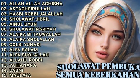 Sholawat Pembuka Semua Keberkahan Full Album Allah Allah Aghisna