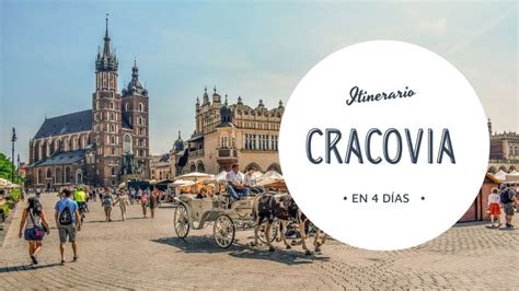 Qu Hacer En Cracovia En D As Itinerario Diario Consejos