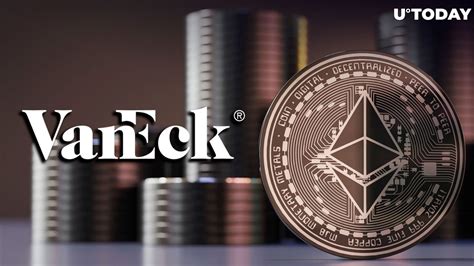 Vaneck Ethereum Etf Fund Goes Live Now Trading