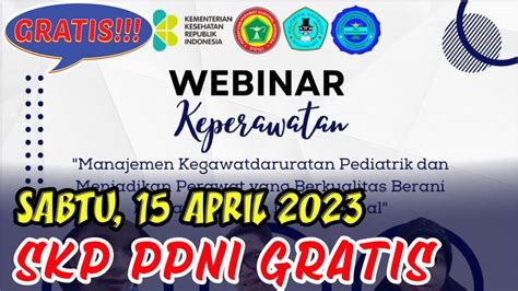 Jadwal Webinar Skp Ppni Gratis Sabtu April Youtube