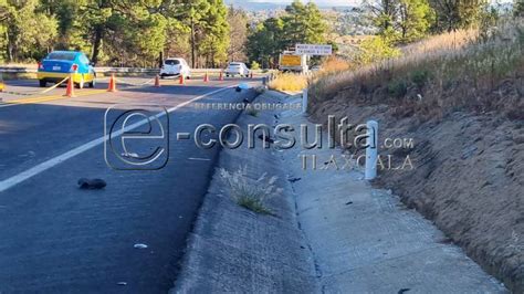 Muere Motociclista Al Ser Arrollado En La Autopista Tlaxcala Puebla