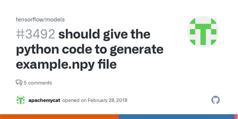 Should Give The Python Code To Generate Example Npy File Issue