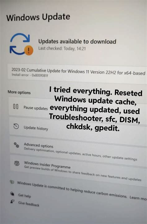I Have Problems With Windows 11 Update Getting An 0x800f081f Error