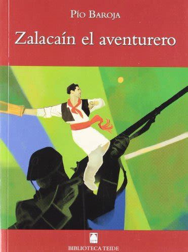 Biblioteca Teide Zalaca N El Aventurero P O Baroja