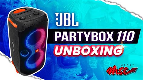 Jbl Partybox Unboxing Y Prueba De Sonido