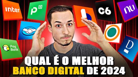 QUAL O MELHOR BANCO DIGITAL DE 2024 GUIA DEFINITIVO YouTube