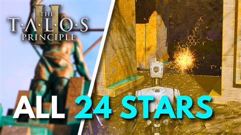 The Talos Principle 2 All 24 Stars Solution Guide Sphinx