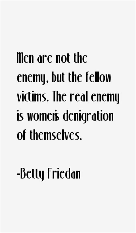 Betty Friedan Quotes & Sayings