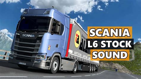 Scania Next Generation I6 Stock Sound 1 46 ETS 2 Mods Ets2 Map Euro