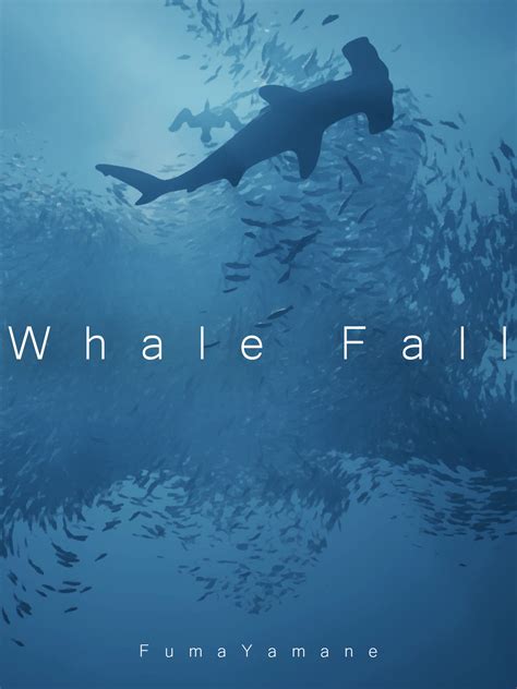 Whale Fall Metacritic