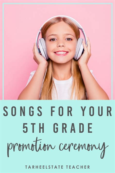 Songs For 5th Grade Graduation Ceremony — Tarheelstate Teacher 5th