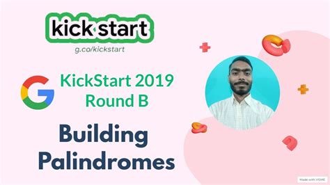 Building Palindromes Google Kick Start 2016 Round B Kick Start