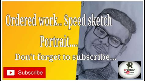 Ordered Work Speed Sketch Portrait By Rizwan Youtube