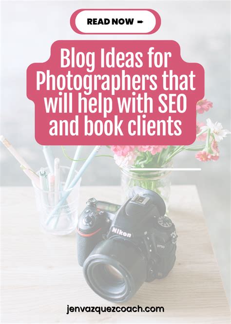 Blog Ideas For Photographers That Will Help With Seo And Book Clients