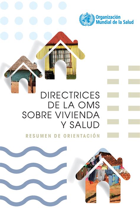 Who Ced Phe Hacinamiento Oms Directrices De La Oms Sobre