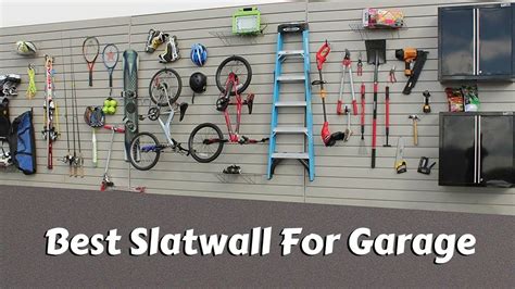 Best Slatwall For Garage Top Slatwall In Youtube