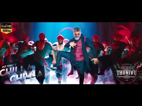 Chilla Chilla Song Promo Thunivu First Single H Vinoth Ajith