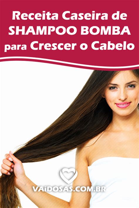 Shampoo Bomba Como Fazer Receita Caseira Para Crescer O Cabelo