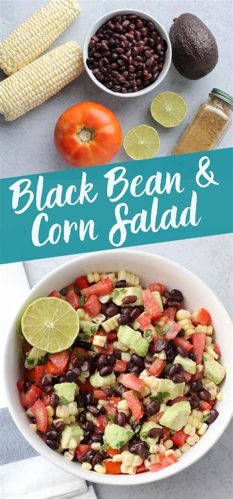 Black Bean And Corn Salad Vegan Salad Recipes Vegan Side Dishes