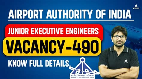 Airport Authority Of India Junior Executive Engineers Vacancy Know