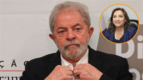 Lula Da Silva Envió Contundente Mensaje A Dina Boluarte “su Tarea Es