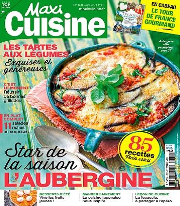 Maxi Cuisine N Juillet Ao T T L Charger Des Magazines