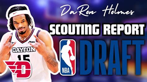 Daron Holmes Scouting Report Dayton Forward Nba Draft Breakdown