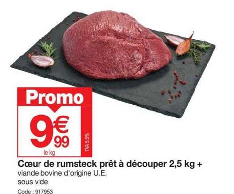 Promo C Ur De Rumsteck Pr T D Couper Kg Chez Promocash